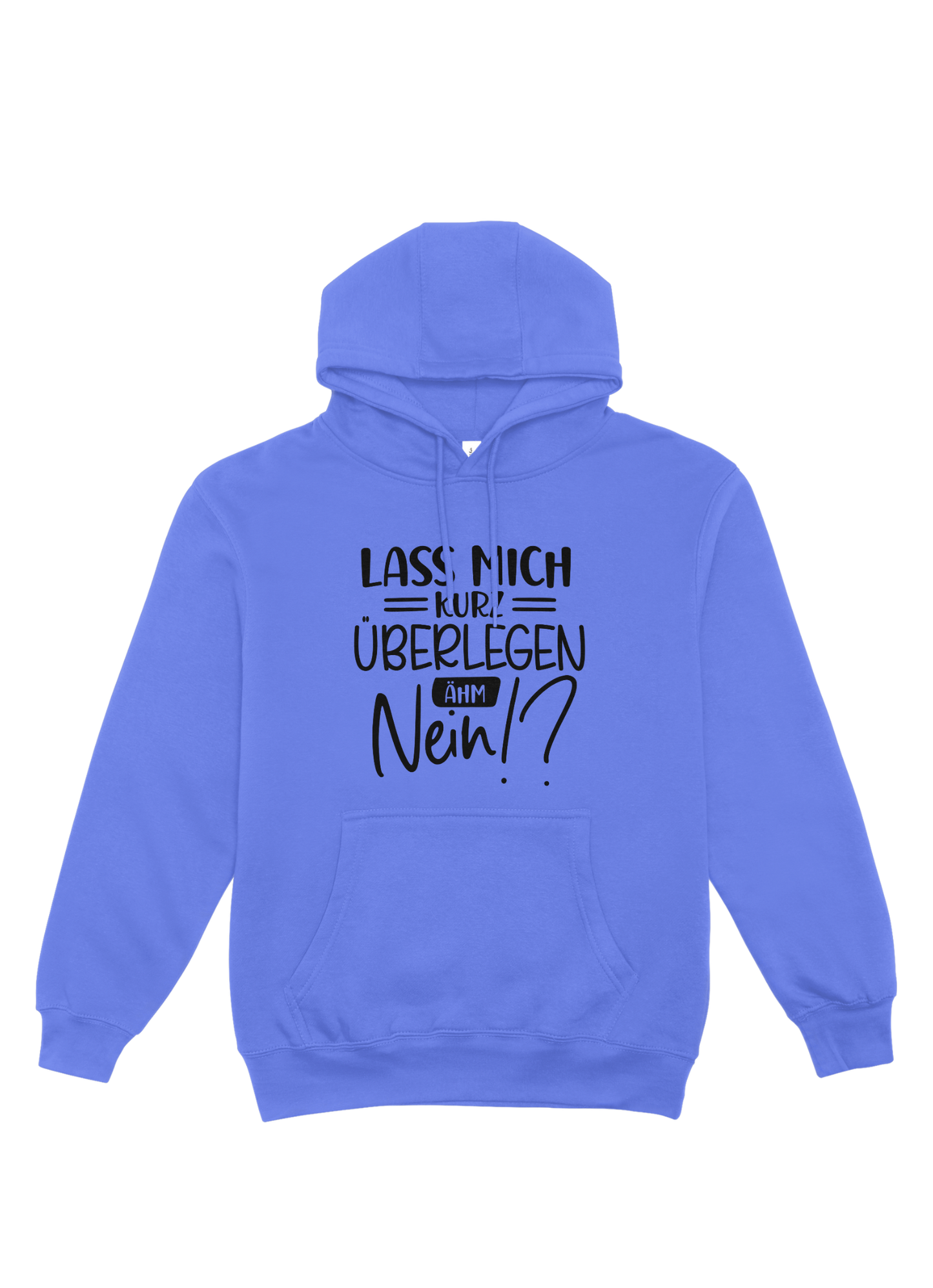 Hoodie "Lass mich"